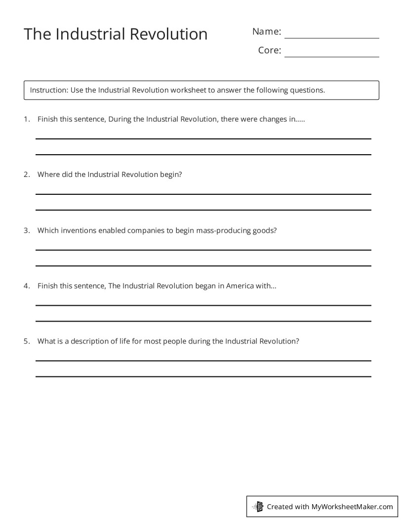 The Industrial Revolution My Worksheet Maker Create Your Own Worksheets