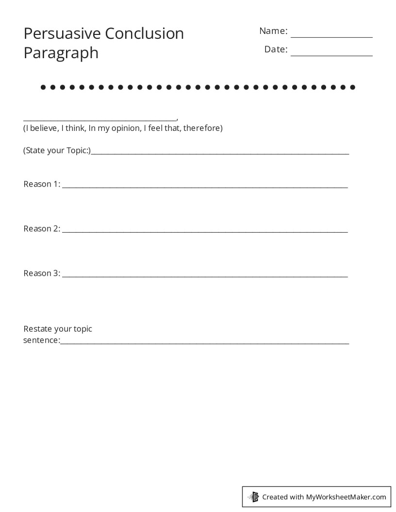 Persuasive Conclusion Paragraph My Worksheet Maker Create Your Own Persuasive Conclusion Paragraph My Worksheet Maker Create Your Own