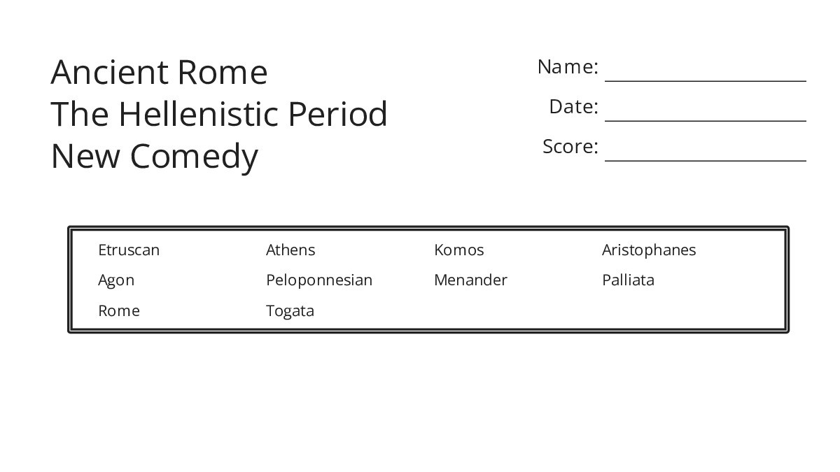 Ancient Rome The Hellenistic Period New Comedy - My Worksheet Maker ...