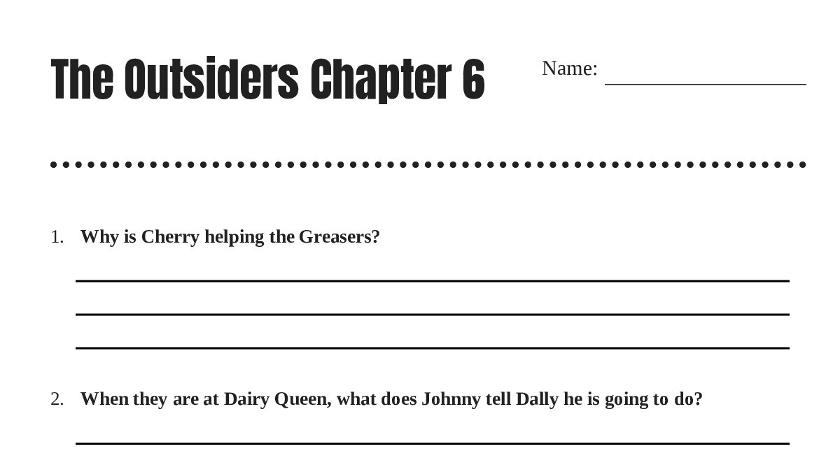 The Outsiders Chapter 6 - My Worksheet Maker: Create Your Own Worksheets