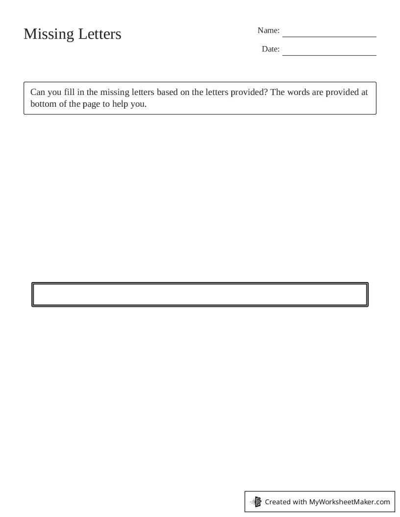 Missing Letters - My Worksheet Maker: Create Your Own Worksheets