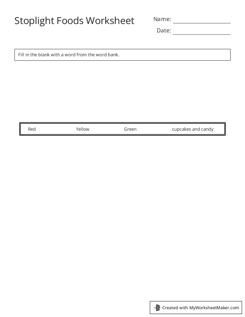 Stoplight Foods Worksheet My Worksheet Maker Create Your Own Worksheets