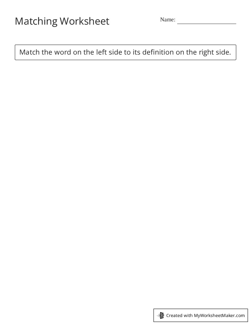 Matching Worksheet My Worksheet Maker Create Your Own Worksheets Matching Worksheet My Worksheet Maker Create Your Own Worksheets