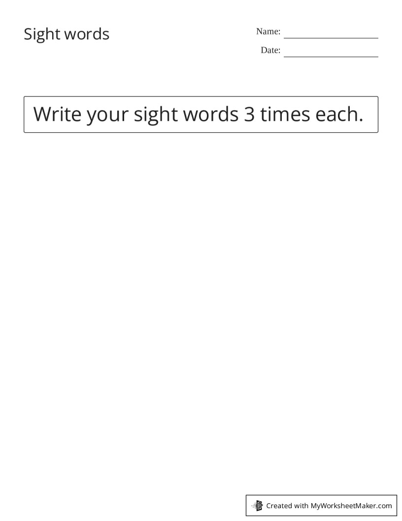 Sight words - My Worksheet Maker: Create Your Own Worksheets