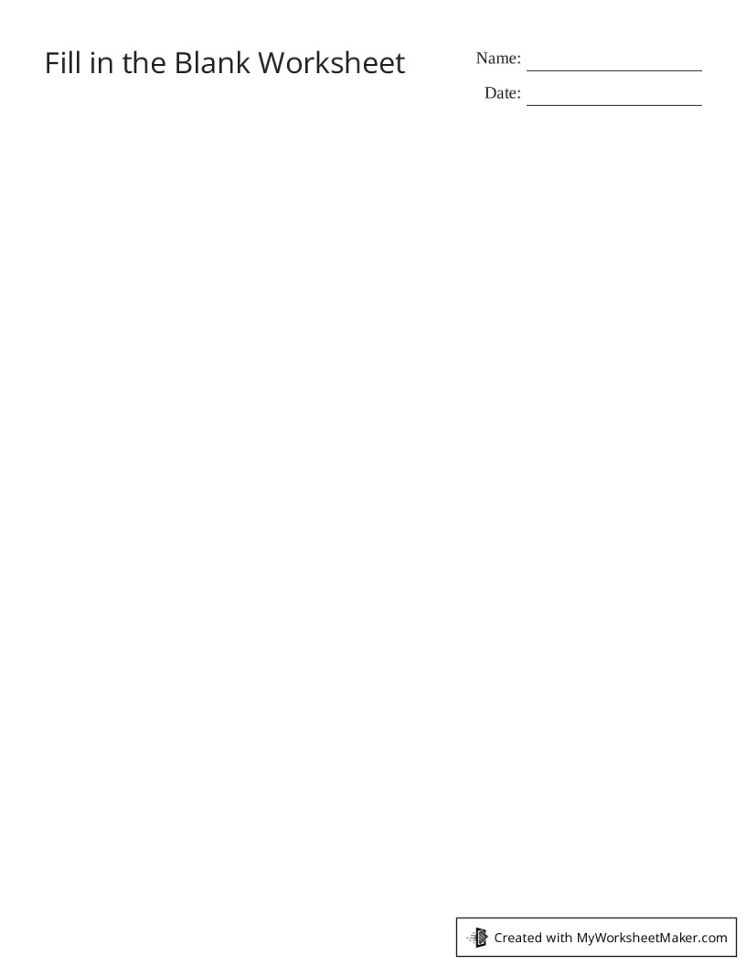 Fillable Worksheet Fill in the Blank Worksheet - My Worksheet Maker: Create Your Own ...