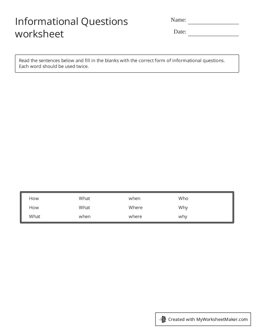 Informational Questions worksheet - My Worksheet Maker: Create Your Own ...