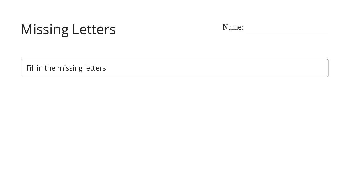 Missing Textmaker Missing Letters - My Worksheet Maker: Create Your Own Worksheets