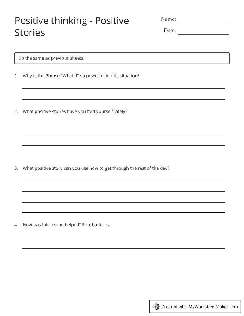 Positive thinking Positive Stories My Worksheet Maker: Create Your