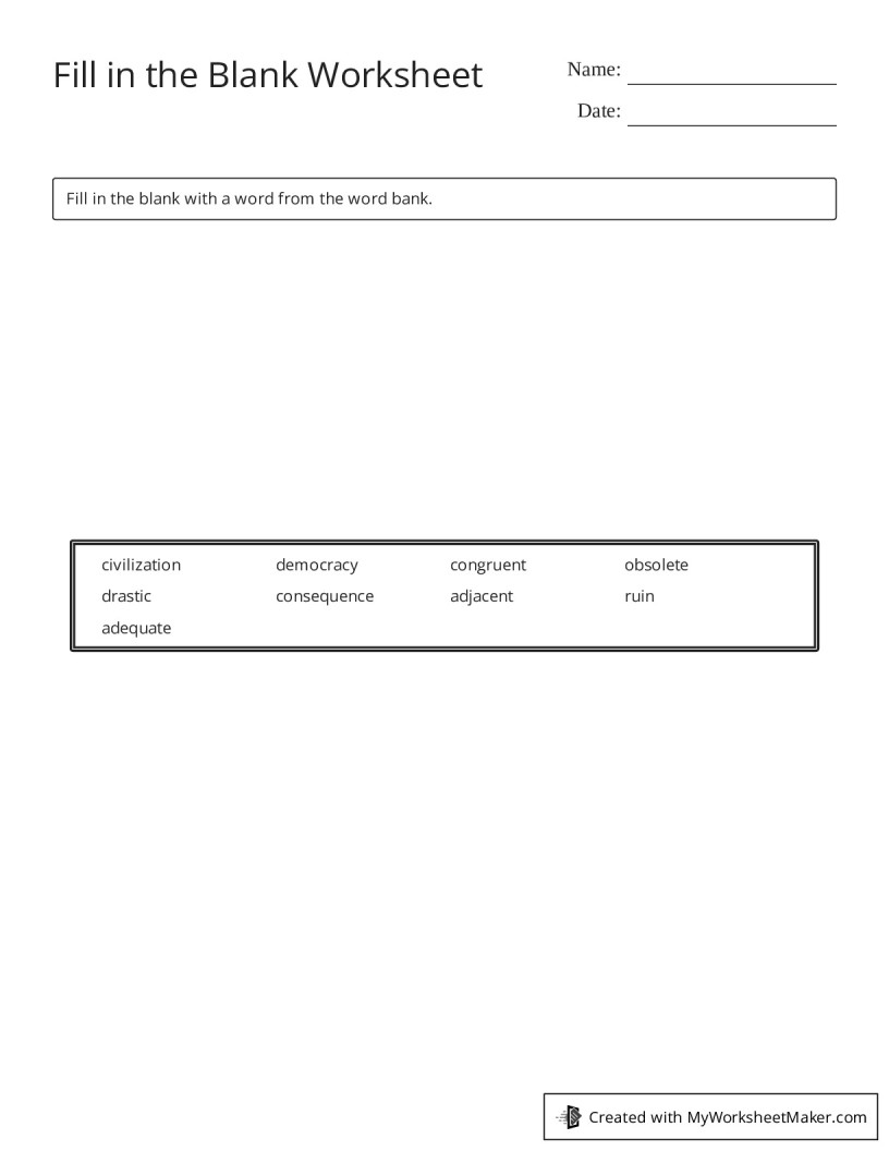 Fill in the Blank Worksheet - My Worksheet Maker: Create Your Own ...
