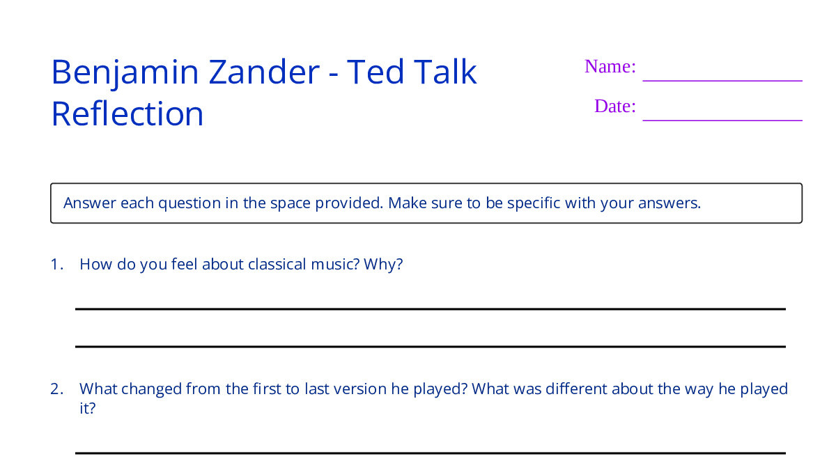 Benjamin Zander - Ted Talk Reflection - My Worksheet Maker: Create Your ...