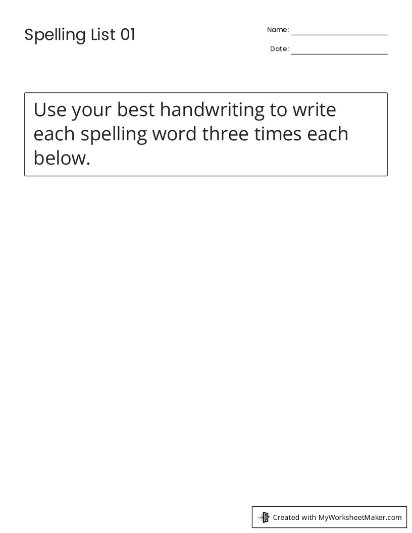 Spelling List 01 - My Worksheet Maker: Create Your Own Worksheets