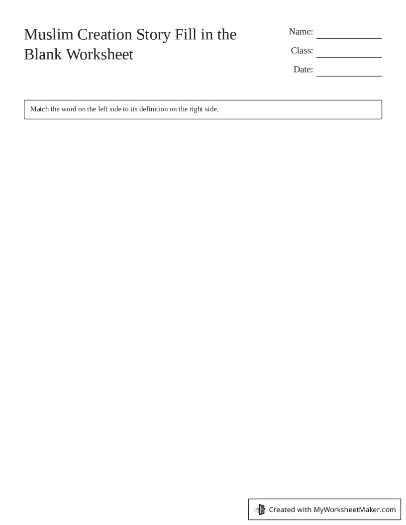 muslim-creation-story-fill-in-the-blank-worksheet-my-worksheet-maker