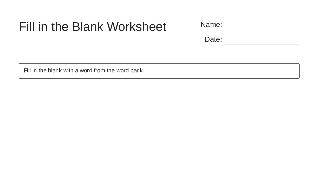 Fill in the Blank Worksheet - My Worksheet Maker: Create Your Own ...