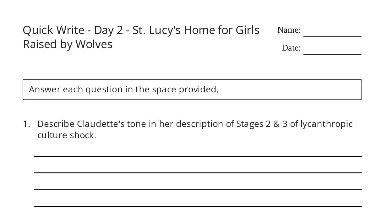 Quick Write - Day 2 - St. Lucy's Home for Girls Raised by Wolves - My ...