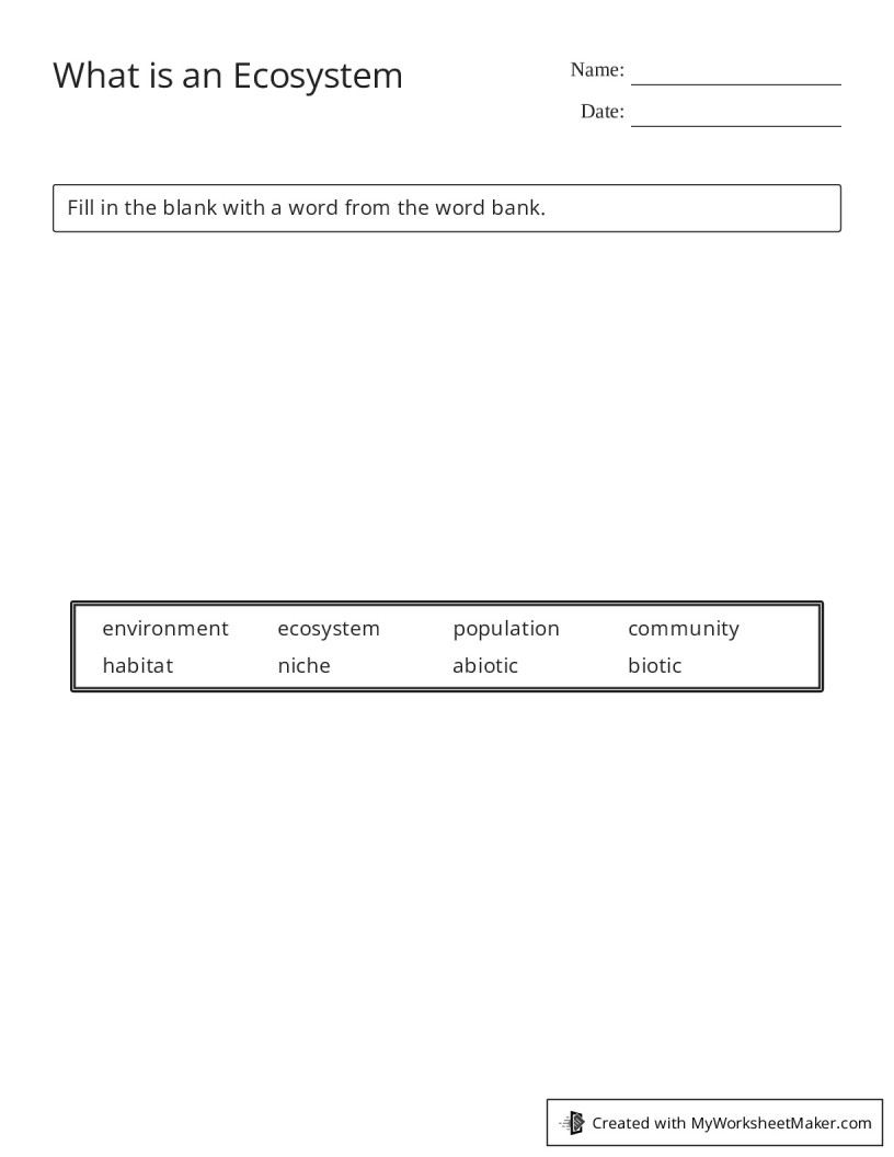 What is an Ecosystem - My Worksheet Maker: Create Your Own Worksheets