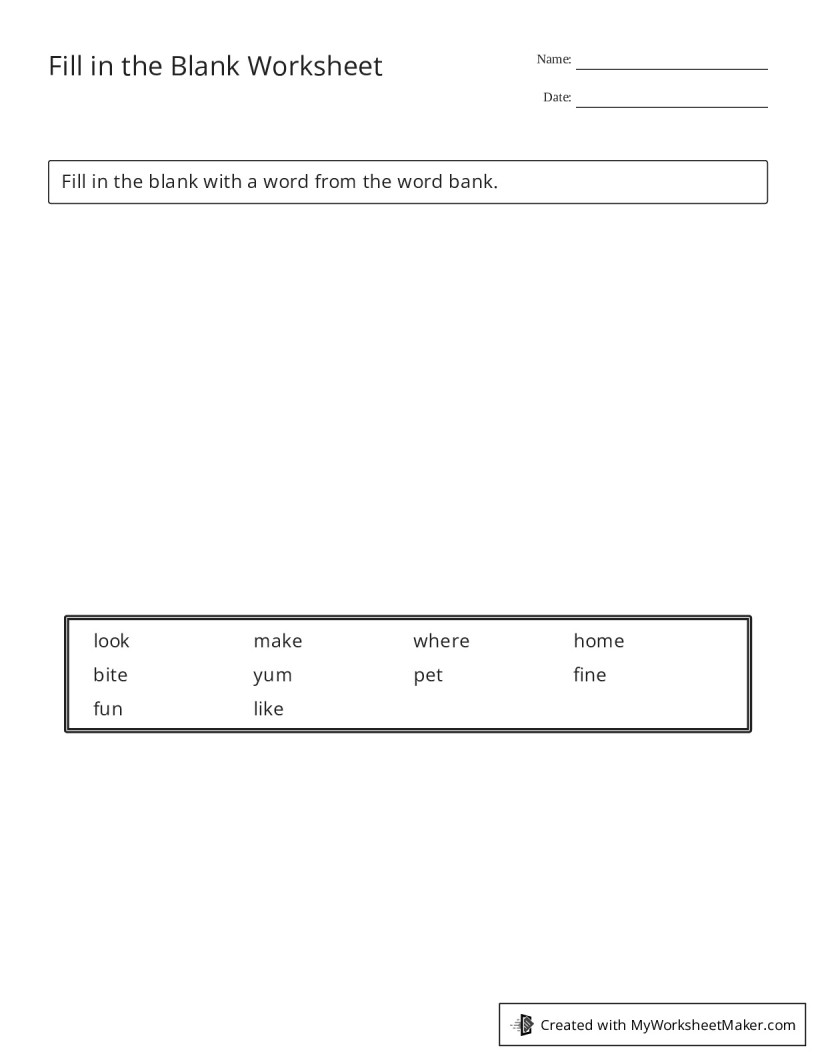 Fill in the Blank Worksheet - My Worksheet Maker: Create Your Own ...