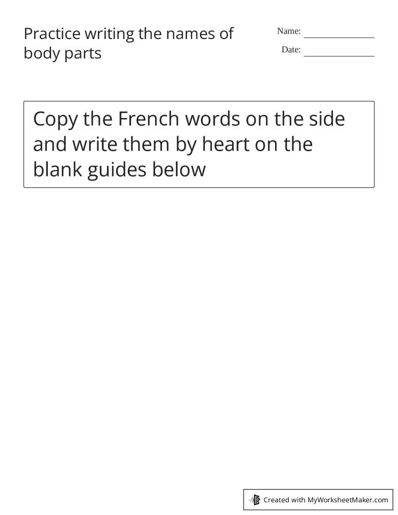 Practice writing the names of body parts - My Worksheet Maker: Create ...
