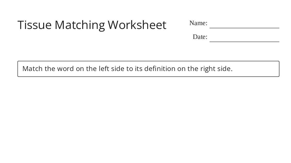 Tissue Matching Worksheet - My Worksheet Maker: Create Your Own Worksheets
