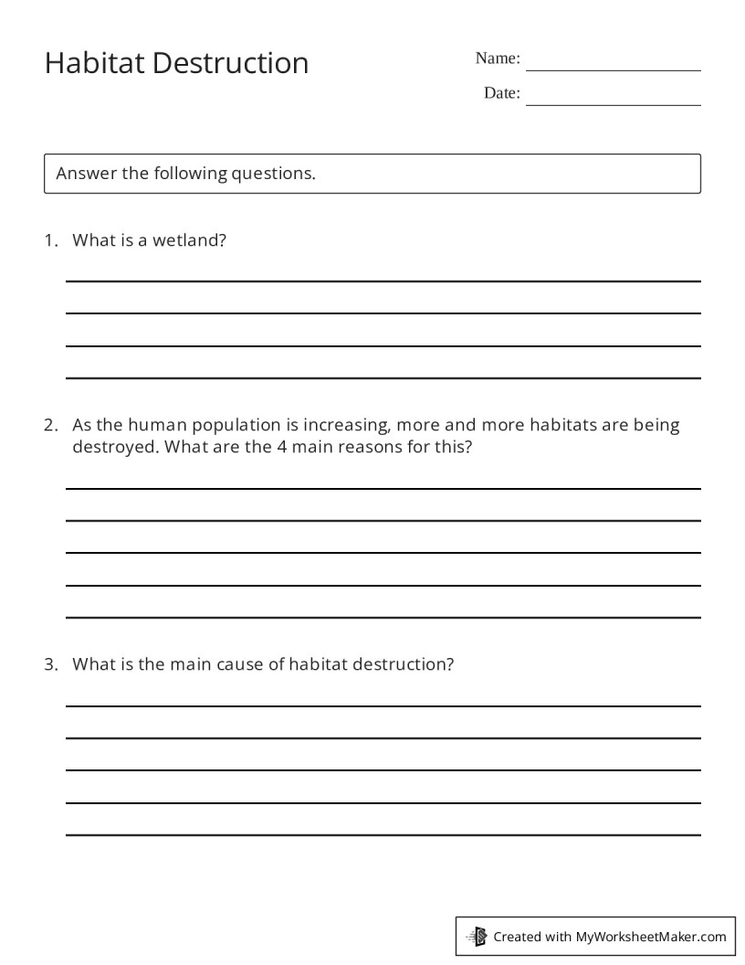 Habitat Destruction My Worksheet Maker Create Your Own Worksheets