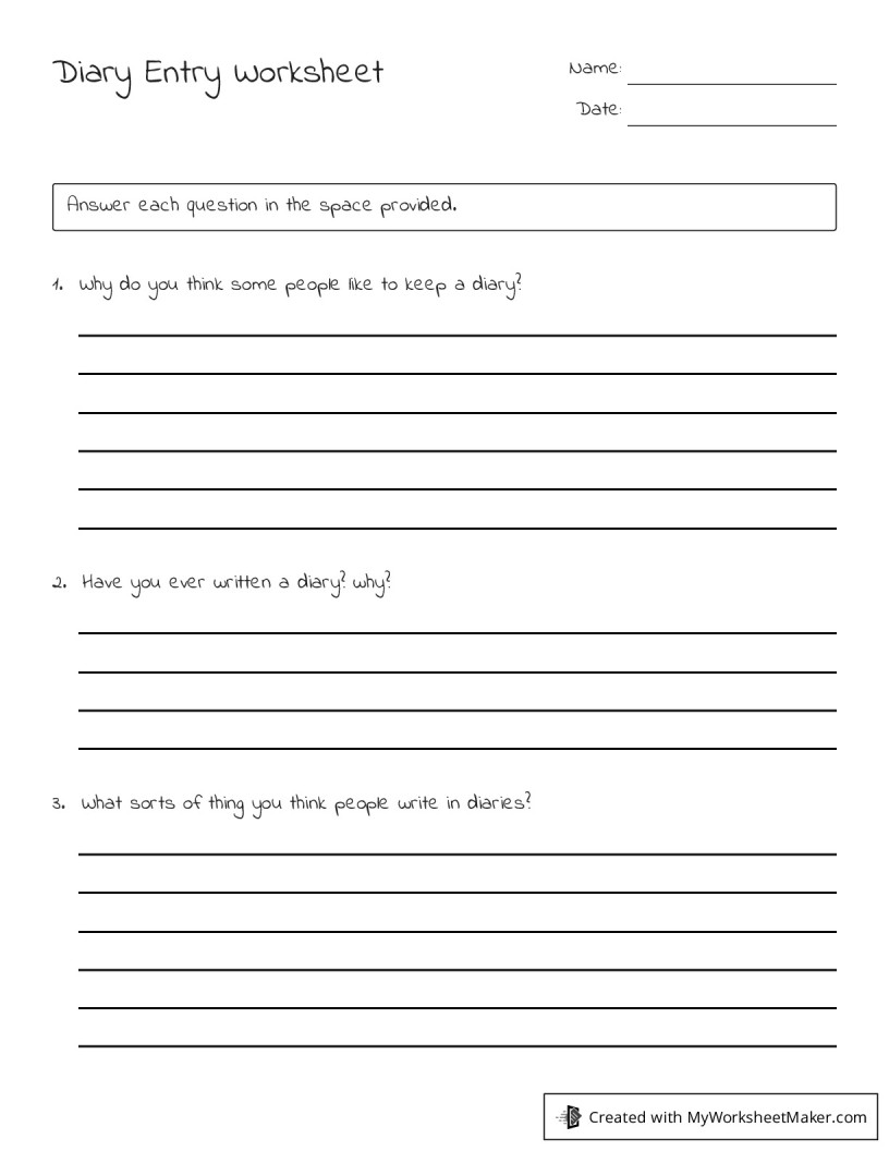 Diary Entry Worksheet My Worksheet Maker Create Your Own Worksheets