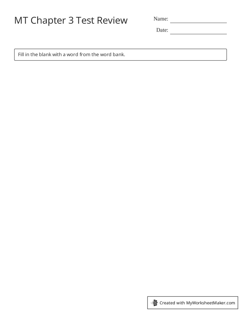 MT Chapter 3 Test Review - My Worksheet Maker: Create Your Own Worksheets