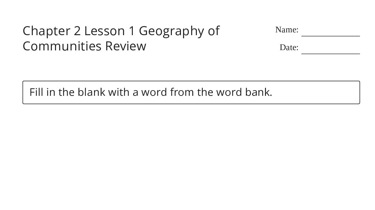 Chapter 2 Lesson 1 Geography of Communities Review - My Worksheet Maker ...