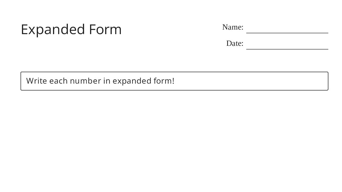 Expanded Form - My Worksheet Maker: Create Your Own Worksheets