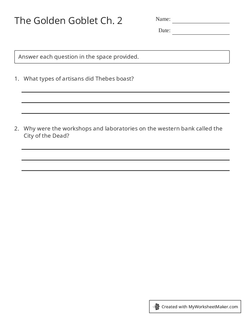 The Golden Goblet Ch. 2 My Worksheet Maker Create Your Own Worksheets