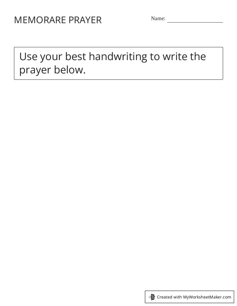 MEMORARE PRAYER - My Worksheet Maker: Create Your Own Worksheets