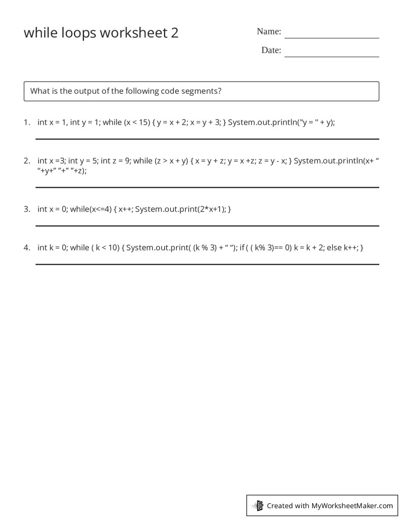 while loops worksheet 2 - My Worksheet Maker: Create Your Own Worksheets