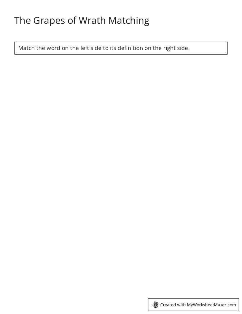 The Grapes of Wrath Matching My Worksheet Maker Create Your Own