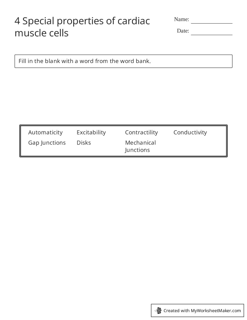 4 Special properties of cardiac muscle cells My Worksheet Maker