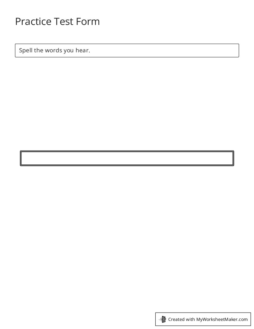 Practice Test Form - My Worksheet Maker: Create Your Own Worksheets