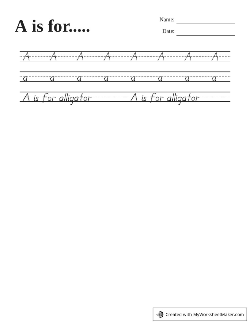 A is for..... - My Worksheet Maker: Create Your Own Worksheets