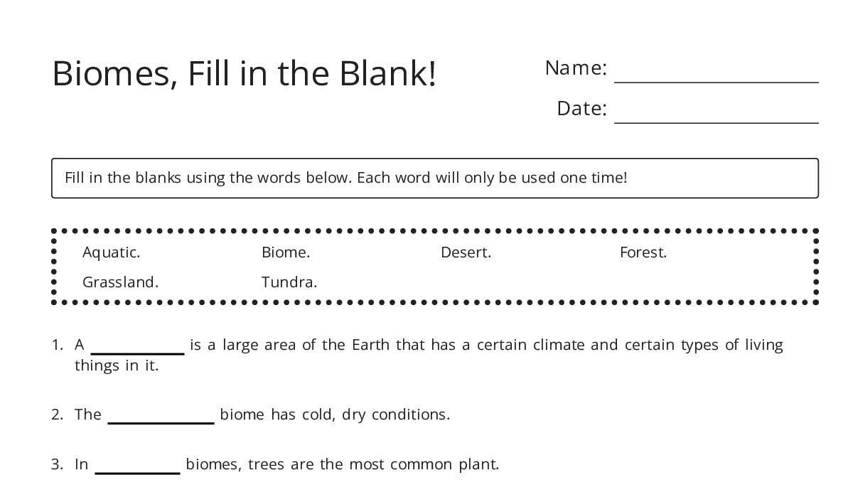 Biomes, Fill in the Blank! - My Worksheet Maker: Create Your Own Worksheets