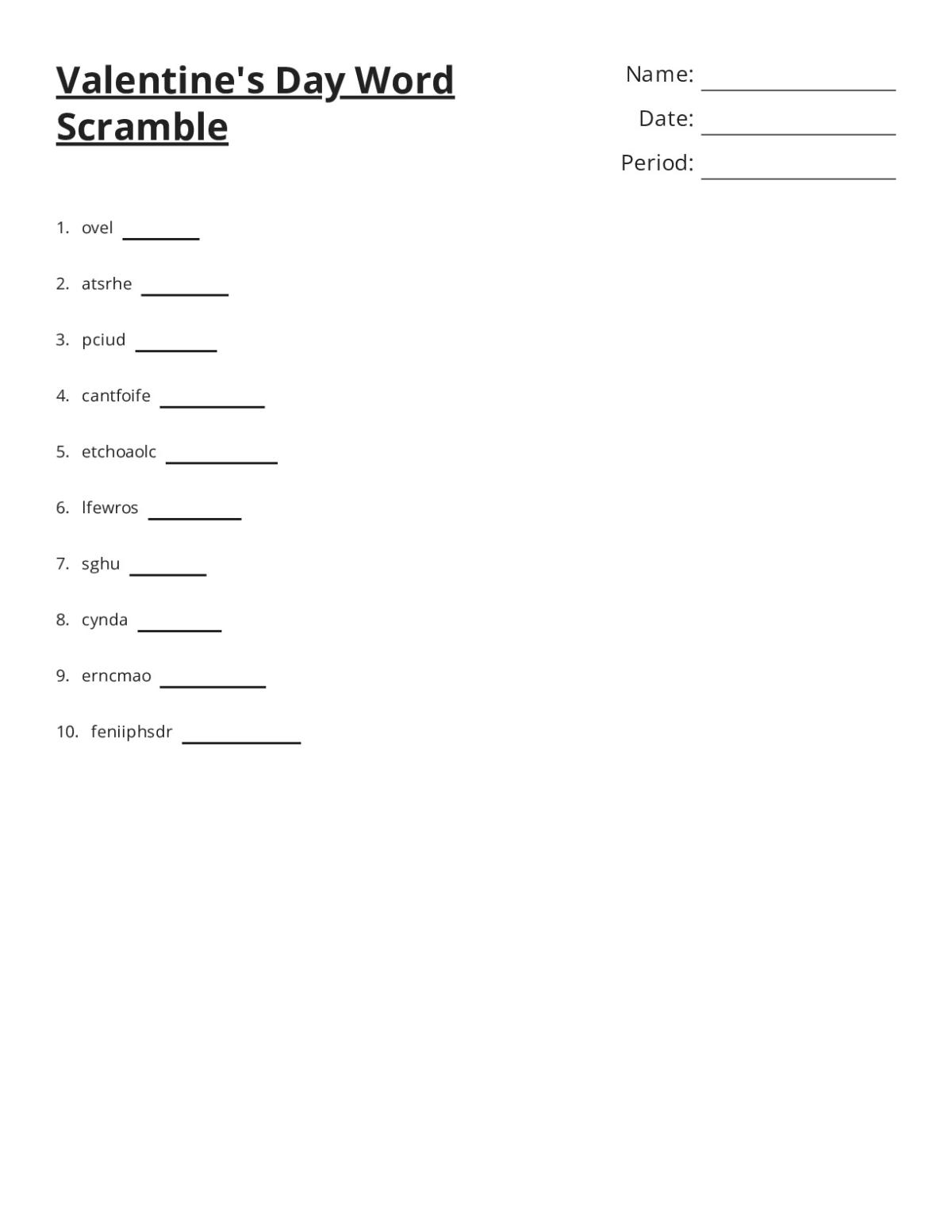 Printable Valentine's Day word scramble worksheet with 10 words for 6th graders to unscramble.