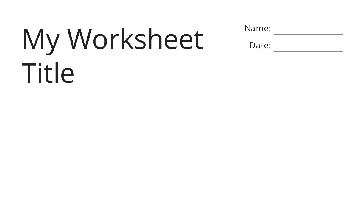 My Worksheet Title - My Worksheet Maker: Create Your Own Worksheets