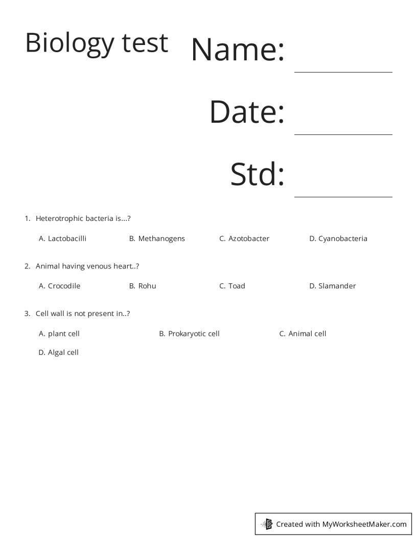 Biology test - My Worksheet Maker: Create Your Own Worksheets
