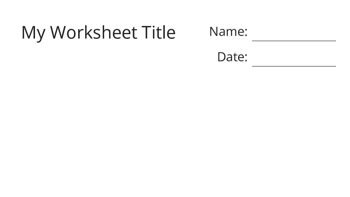 My Worksheet Title - My Worksheet Maker: Create Your Own Worksheets