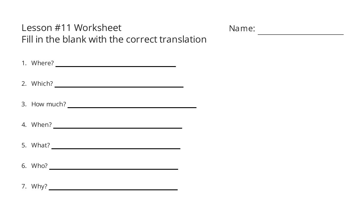Lesson #11 Worksheet Fill in the blank with the correct translation ...
