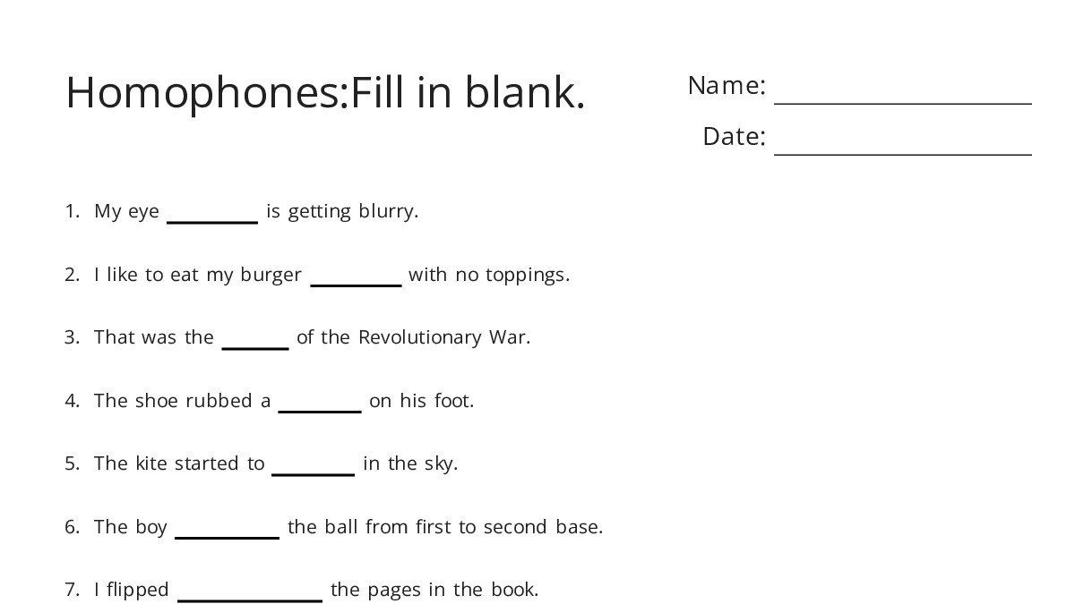 Homophones:Fill in blank. - My Worksheet Maker: Create Your Own Worksheets