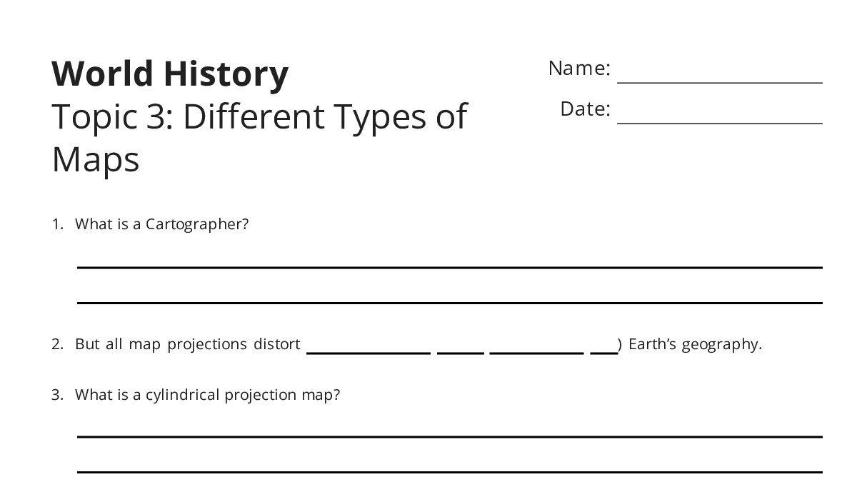 World History Topic 3: Different Types of Maps - My Worksheet Maker ...