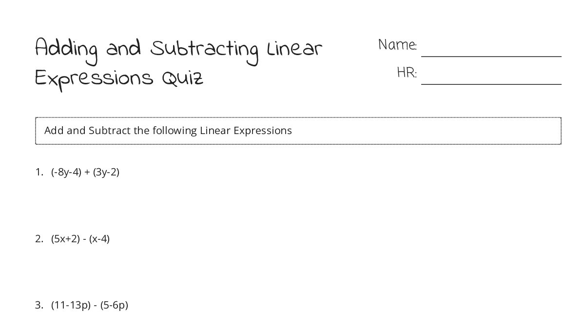 Adding and Subtracting Linear Expressions Quiz - My Worksheet Maker ...