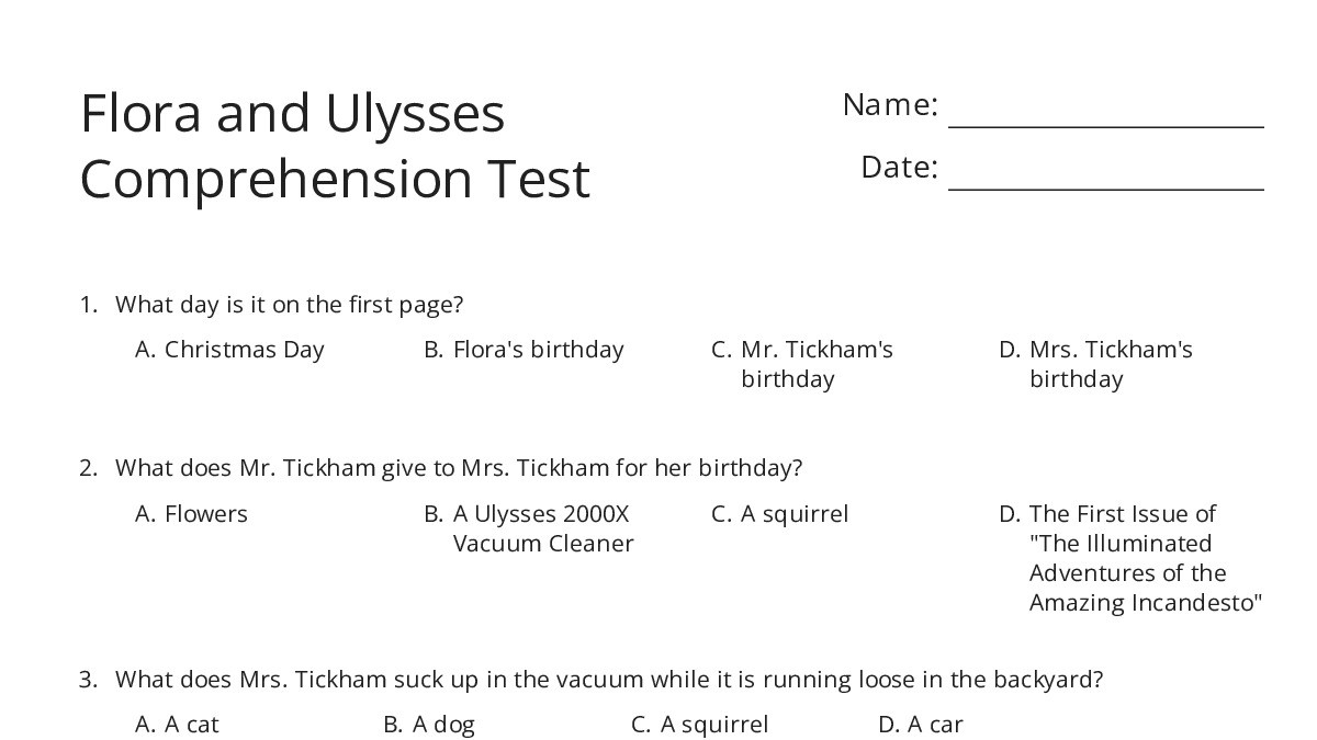 Flora and Ulysses Comprehension Test - My Worksheet Maker: Create Your ...