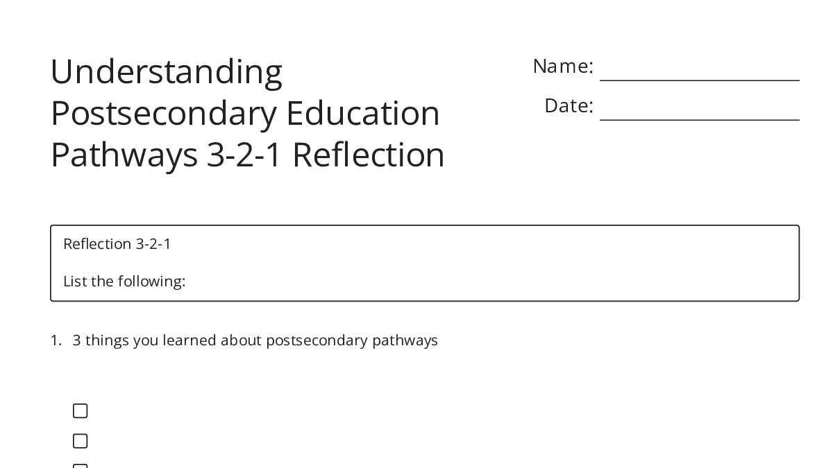 Understanding Postsecondary Education Pathways 3-2-1 Reflection - My ...