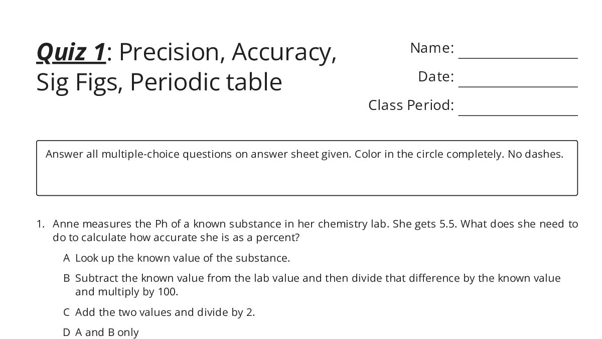 Quiz 1: ﻿﻿Precision, Accuracy, Sig Figs, Periodic table - My Worksheet ...
