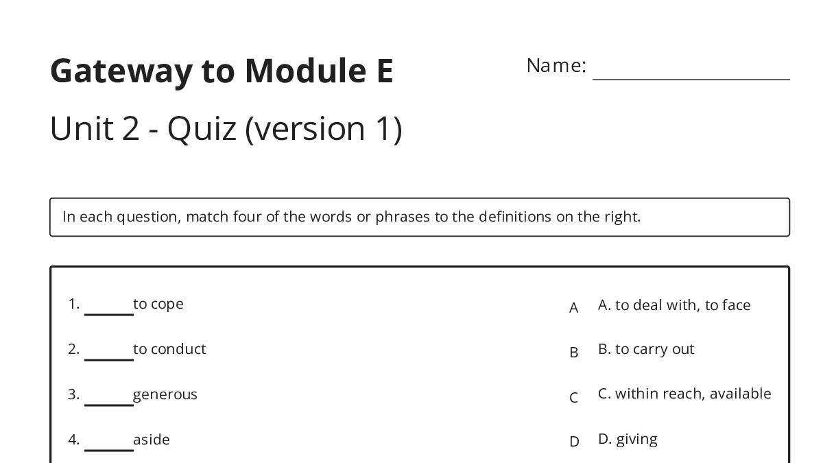 Gateway to Module E Unit 2 - Quiz (version 1) - My Worksheet Maker ...