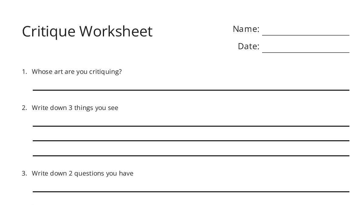 Critique Worksheet - My Worksheet Maker: Create Your Own Worksheets