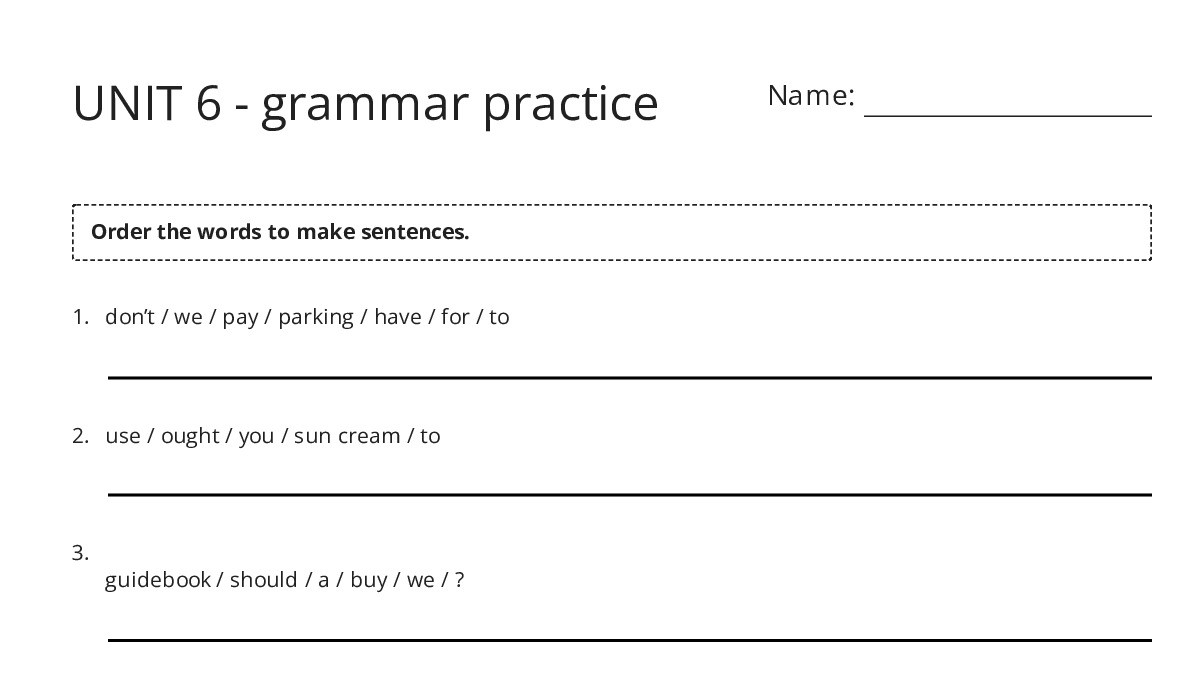 UNIT 6 - grammar practice - My Worksheet Maker: Create Your Own Worksheets
