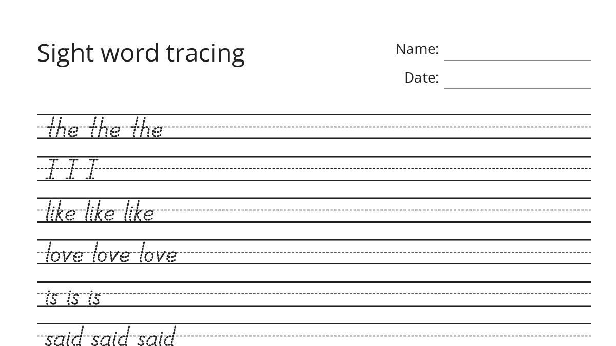 Sight word tracing - My Worksheet Maker: Create Your Own Worksheets